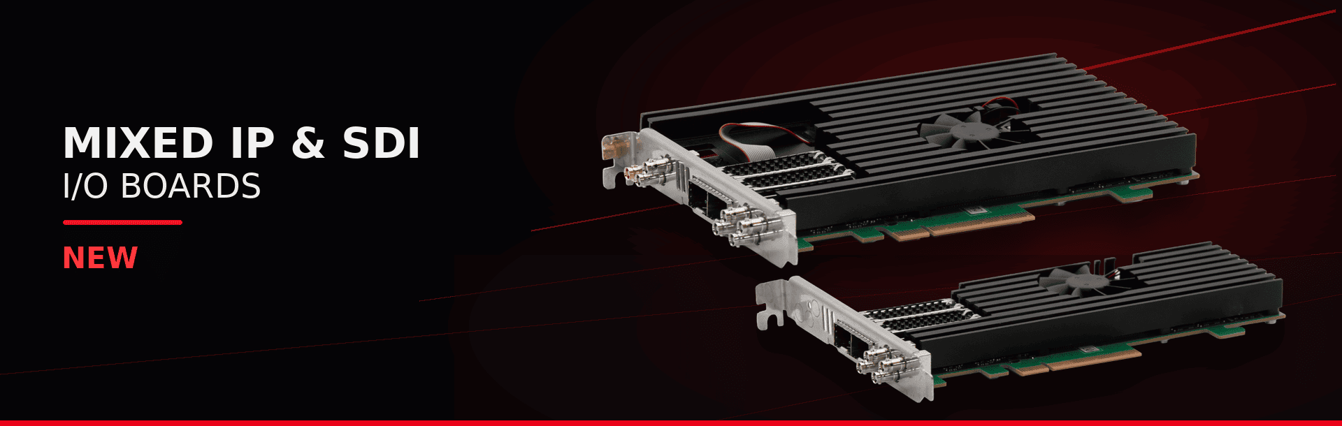 Mixed IP SDI Boards Exact Cards 1920X610
